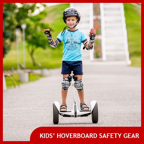 Hoverboard Safety Gear for Kids